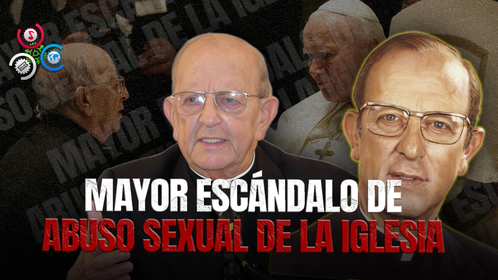 El mayor depredador sexual de la iglesia en México la historia del