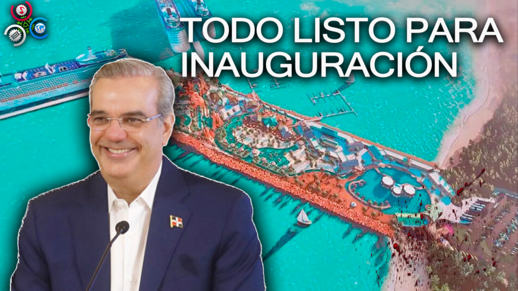 Abinader Inaugura Hoy El Puerto De Cabo Rojo Cachicha