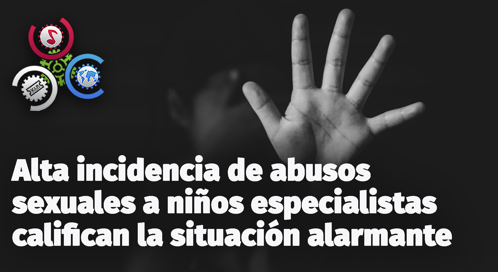 Alta incidencia de abusos sexuales a niños especialistas califican la