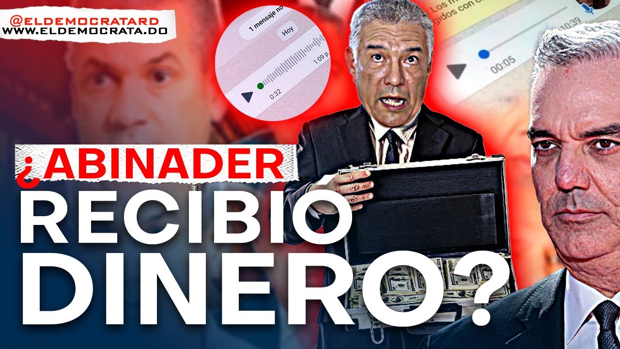 AUDIO Ángel Lockward revela entregó millones a Luis Abinader Nota