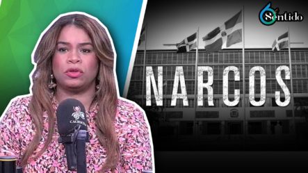 Un Congreso Barrado De Narcos | 6to Sentido