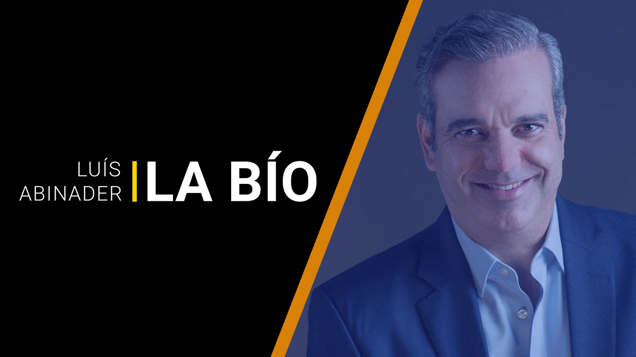 Breve biografía de Luis Abinader | La Bío - Cachicha.com