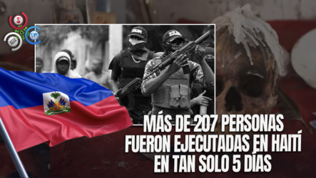 Número De Víctimas De La Masacre En Haití De Banda Que Las Acusó De Hechicería, Asciende A 207