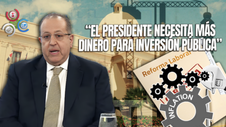 Perspectivas Del Economista Magín Díaz Para 2025: “Ajustes Financieros Y Reformas Fiscales Necesarias”