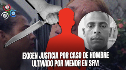 Hombre De 36 Años Es Ultimado De Una Estocada Por Adolescente En SFM