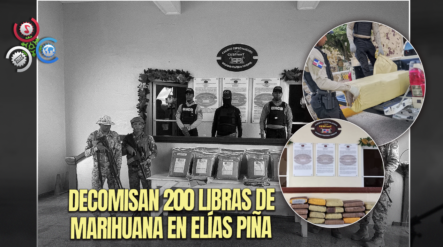 Autoridades Incautan 200 Libras De Presunta Marihuana En Operación Fronteriza En Elías Piña