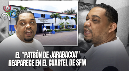 Otra Vez El “Patrón De Jarabacoa” En El Cuartel De San Francisco De Macorís