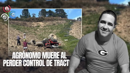 Hombre Pierde La Vida En Accidente Con Tractor En La Culata, Constanza