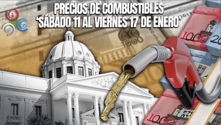 Gobierno Dominicano Destina RD$376 Millones Para Mantener Estables Los Precios De Los Combustibles