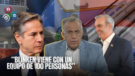 Encuentro Entre Anthony Blinken Y El Presidente Abinader Será A Las 10:00 Este Viernes