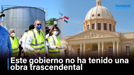 Este Gobierno No Ha Tenido Una Obra Trascendental