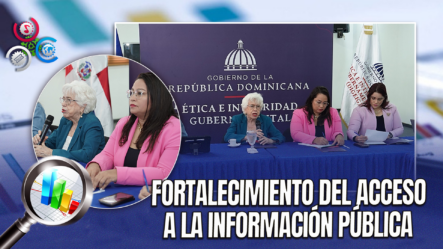 Realizan Diagnóstico Nacional Para Fortalecer Cumplimiento De Ley De “Libre Acceso A La Información Pública”