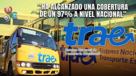 Gestión De Trae Alcanza Las 29 Provincias Y El Distrito Nacional En Tiempo Récord