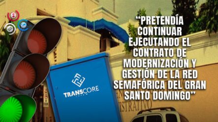 Gestión Semafórica Cambia De Rumbo Tras Rechazo De TSA A Transcore Latam