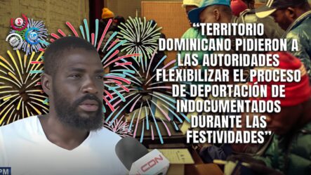 Haitianos Piden Flexibilizar Deportaciones Durante Las Festividades De Fin De Año