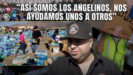 Héroes Anónimos: Voluntarios Apoyan A Víctimas De Incendios En California