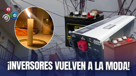 Comerciantes Afirman Un Aumento En Ventas De Inversores A Causa De Fallas Eléctricas En El País