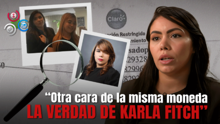 Karla Fitch Niega Acusaciones De Amenazas, Extorsión, Y Denuncia Robo De Identidad| Parte 1