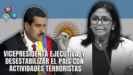 Nicolás Maduro Acusa A Argentina De Planear Un Atentado Contra Delcy Rodríguez