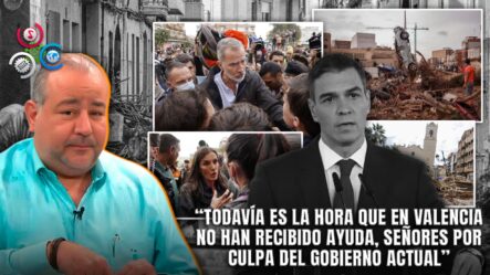 Óscar Medina “Valencia Aún Espera Ayuda Tras Desastre Por Divisiones Políticas”