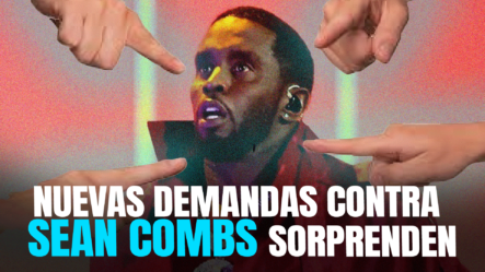 Advierten De Nombres “que Sorprenderán” En Nuevas Demandas Contra Sean Combs