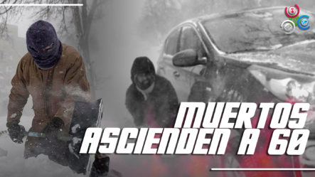 Hallan Cuerpos En Autos Y Bajo La Nieve, Van 60 Muertos Por Tormenta En EE.UU.