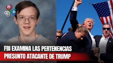 FBI Analiza Las Pertenencias Del Presunto Atacante De Donald Trump