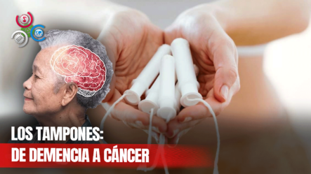 Desde Demencia Hasta Cáncer Puede Provocar Uso De Tampones