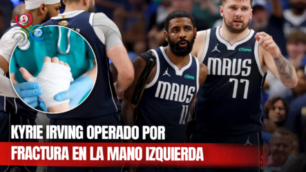 Operan A Kyrie Irving Por Fractura En Su Mano Izquierda