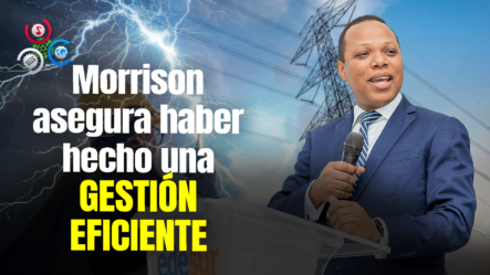 Milton Morrison Asegura Realizó Una De Las Gestiones Más Eficientes