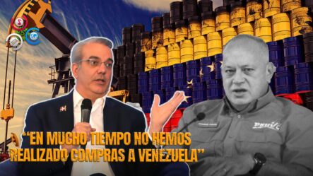 Presidente Luis Abinader “No Hemos Comprado Ni Medio Galón De Petróleo”