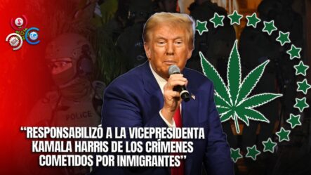 Trump Se Compromete A Desmantelar Carteles De Drogas En Su Posible Segundo Mandato