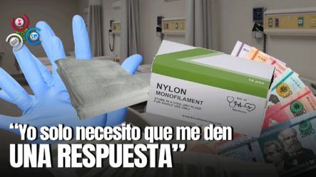 Mujer Denuncia Su Seguro Público No Le Cubre Ni Hilos, Ni Gasas, Ni Los Guantes En Un Hospital