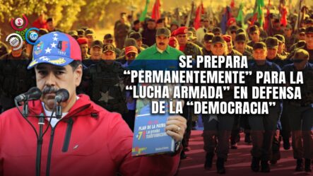 Venezuela Se Alista Para La Lucha Armada, Según Nicolás Maduro