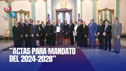 Legisladores Entregan Actas A Presidente Luis Abinader Y Vicepresidenta Raquel Peña