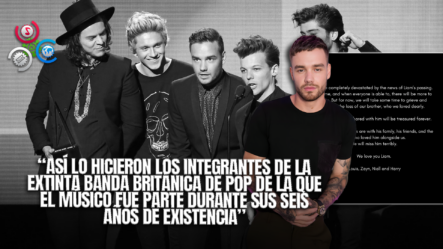 Miembros De One Direction Solicitan Tiempo Para Lidiar Con La Muerte De Liam Payne