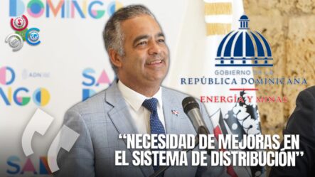 Ministerio De Energía Y Minas Resalta Urgencia De Mejor El Sistema De Distribución