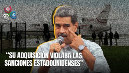 Estados Unidos Incauta Avión De Nicolás Maduro En La República Dominicana