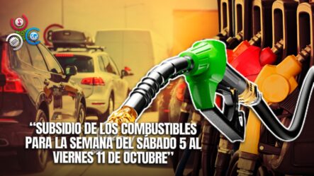 Gobierno De RD Asigna RD$ 118 Millones En Subsidios De Combustibles