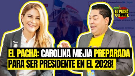 EL PACHA :CAROLINA MEJIA PREPARADA PARA SER PRESIDENTE EN EL 2028!