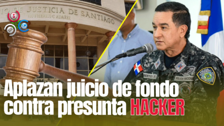 Aplazan Juicio De Fondo Contra Mujer Que Hackeó Cuenta De Redes Sociales Del Ex Director Eduardo Alberto Then