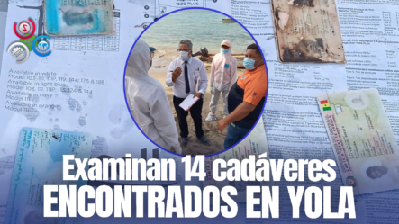 14 Cadáveres Dentro De La Embarcación Encontrada En Río San Juan