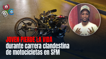 Joven Fallece En Accidente Tránsito Mientras Realizaba Carrera Clandestina En SFM