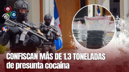 DNCD Interviene Cargamento Con 1.3 Toneladas De Droga En Puerto Caucedo, Boca Chica