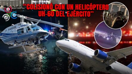 Colisión Aérea Entre Helicóptero Y Avión Sobre El Río Potomac Deja Incertidumbre Sobre Víctimas