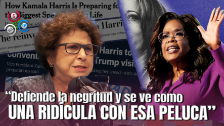 Consuelo Despradel Critica A La Prensa Estadounidense Por Dar Promoción A La Campaña De Kamala Harris