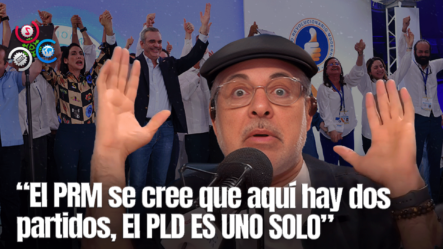 Pablo McKinney Analiza Las Recientes Decisiones Del Partido PRM Y Compara Con El PLD