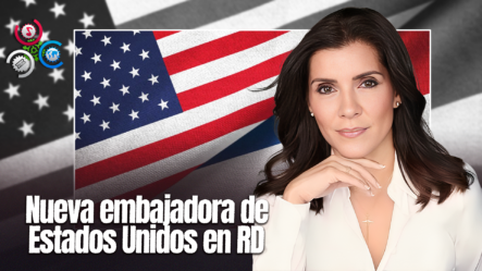 Leah Francis Campos Es Designada Nueva Embajadora De Estados Unidos En La República Dominicana