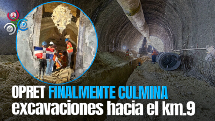 OPRET Completa Excavación Y Conecta Túnel De Nueva Línea 2C Hacia Los Alcarrizos Con Estación María Montez