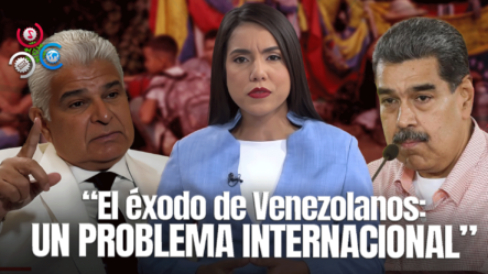 Indhira Navarro Entrevista Al Presidente De Panamá, José Raúl Mulino: Repatriaciones De Migrantes Y Críticas A Maduro